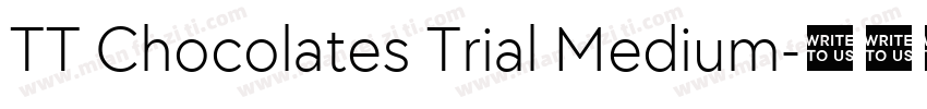 TT Chocolates Trial Medium字体转换